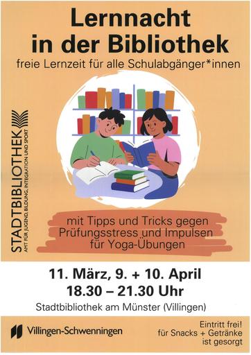 Stadtbibliothek Villingen Lernnacht 11.03.26, 09.04. + 10.04.26